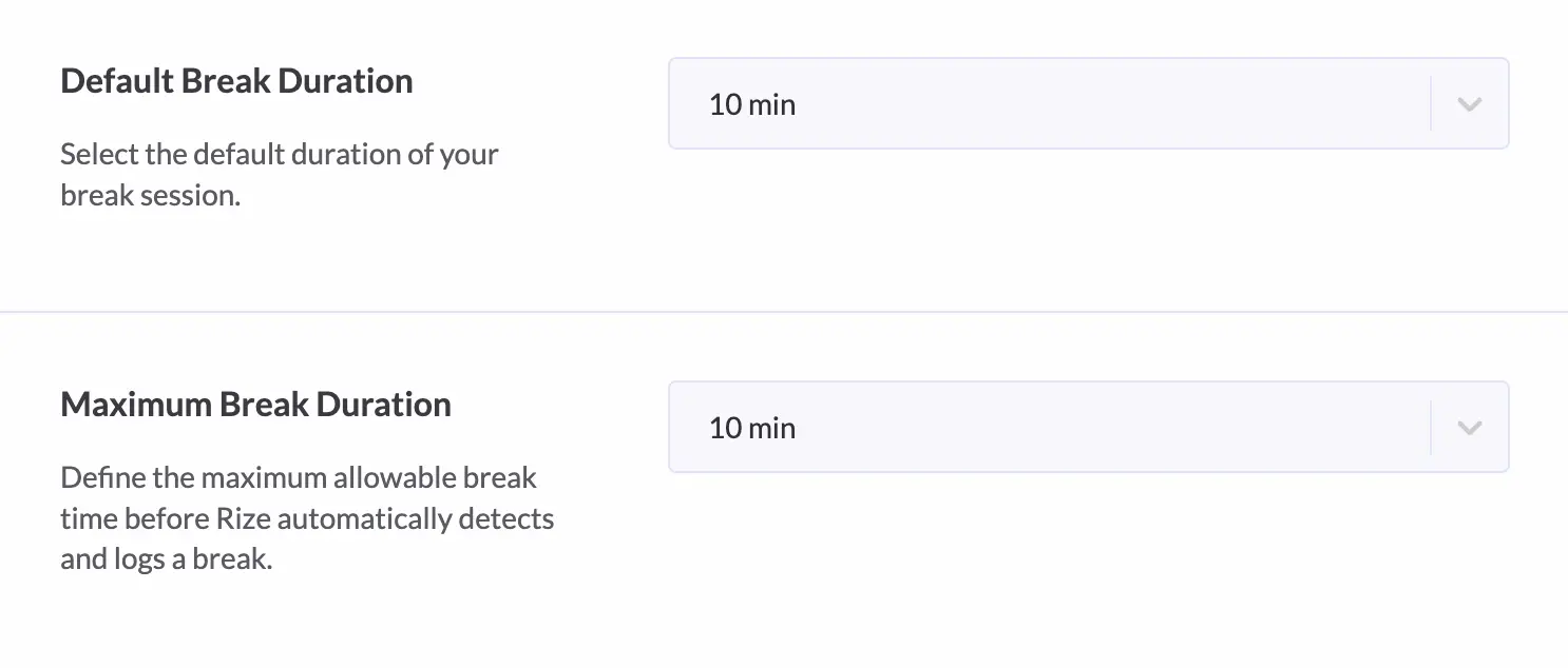 Default and maximum break duration